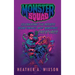 Monster Squad: Celebrating the Artists Behind Cinema's Most Memorable Creatures (hardback)
