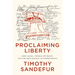 Proclaiming Liberty: John Adams, Thomas Jefferson, and the Declaration of Independence