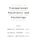 Textbook of Transpersonal Psychiatry and Psychology