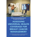 Assessing Universal Health Coverage for Breast Cancer Management: Is the Service and Financial Coverage Adequate for Preventive and Curative Care?