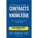 The Practical Guide to Contracts & Other Essential Knowledge: What They Are Not Teaching Executives and Project Managers