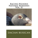 Racing Pigeons Natural Remedies Vol. II