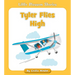 Tyler Flies High