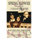 Spring Flower Book 1: A Tale of Two Rivers