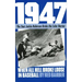 1947: When All Hell Broke Loose in Baseball