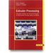 Extruder Processing: Comparison of Single- And Twin-Screw Extruders for Optimal Solids Conveying, Melting, and Mixing