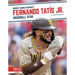 Fernando Tatís Jr.: Baseball Star