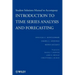 Introduction to Time Series Analysis and Forecasting, 1e Student Solutions Manual