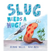 Slug Needs a Hug!