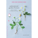 Embroidered Garden Flowers: Botanical Motifs for Needle and Thread
