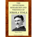 The Inventions Researches and Writings of Nikola Tesla