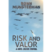 Risk and Valor
