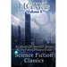Science Fiction Classics: A Collection Of Short Si Fi Stories By The Father Of Science Fiction