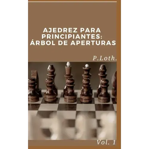 Ajedrez para principiantes: Árbol de aperturas
