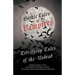 Gothic Tales of Vampires - Terrifying Tales of the Undead (Fantasy and Horror Classics)