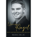 I Love My Angel: Front Line War II Infantryman 2nd Louie
