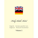 Holy Bible. Bibel: English - German Parallel Text. Englisch - Deutsch Paralleltext