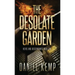The Desolate Garden