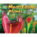 Meat-Eating Plants: Toothless Wonders