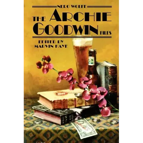 Nero Wolfe: The Archie Goodwin Files