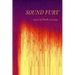 Sound Fury: Poems