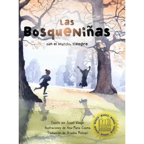 Las BosqueNiñas, con el Mundo, siempre
