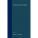 Dance in the Field: Theory, Methods and Issues in Dance Ethnography