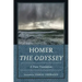 Homer The Odyssey: A Prose Translation