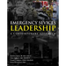 Emergency Services Leadership: A Contemporary Approach