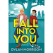 Fall Into You