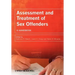 Assessment and Treatment of Sex Offenders: A Handbook