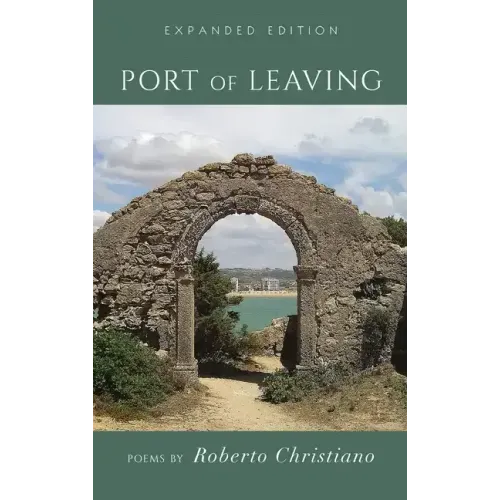 Port of Leaving: (Expanded Edition)