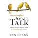 Meaningful Small Talk: The Shy Person's Ultimate Guide to Connecting With Anyone