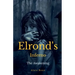 Elrond's inferno