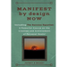 MANIFEST by design NOW