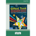 The Gifted Teen Survival Guide: Smart, Sharp, and Ready for (Almost) Anything (5th Edition) [Standard Large Print]