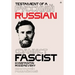 Testament of a Russian Fascist