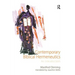 Contemporary Biblical Hermeneutics: An Introduction