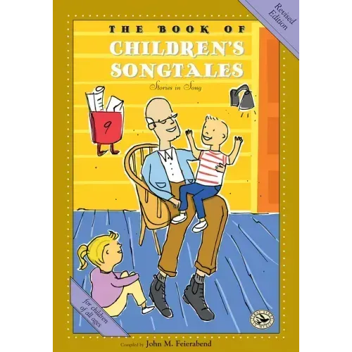 The Book of Children's Songtales: Revised Edition
