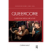 Queercore: Queer Punk Media Subculture