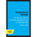 Technology as Freedom: The New Deal and the Electrical Modernization of the American Home
