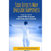 Side Effects May Include Happiness: How to Trade Your 9-to-5 Misery For Your Life's Passion