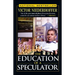 The Education of a Speculator