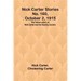 Nick Carter Stories No. 160, October 2, 1915: The Yellow Label; or, Nick Carter and the Society Looters.
