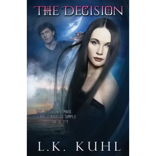 The Decision: Book 2