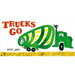 Trucks Go: (Board Books about Trucks, Go Trucks Books for Kids)