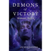Demons of Victory: Shamanic Magick