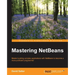 Mastering NetBeans