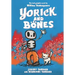 Yorick and Bones