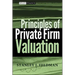 Principles of Private Firm Valuation